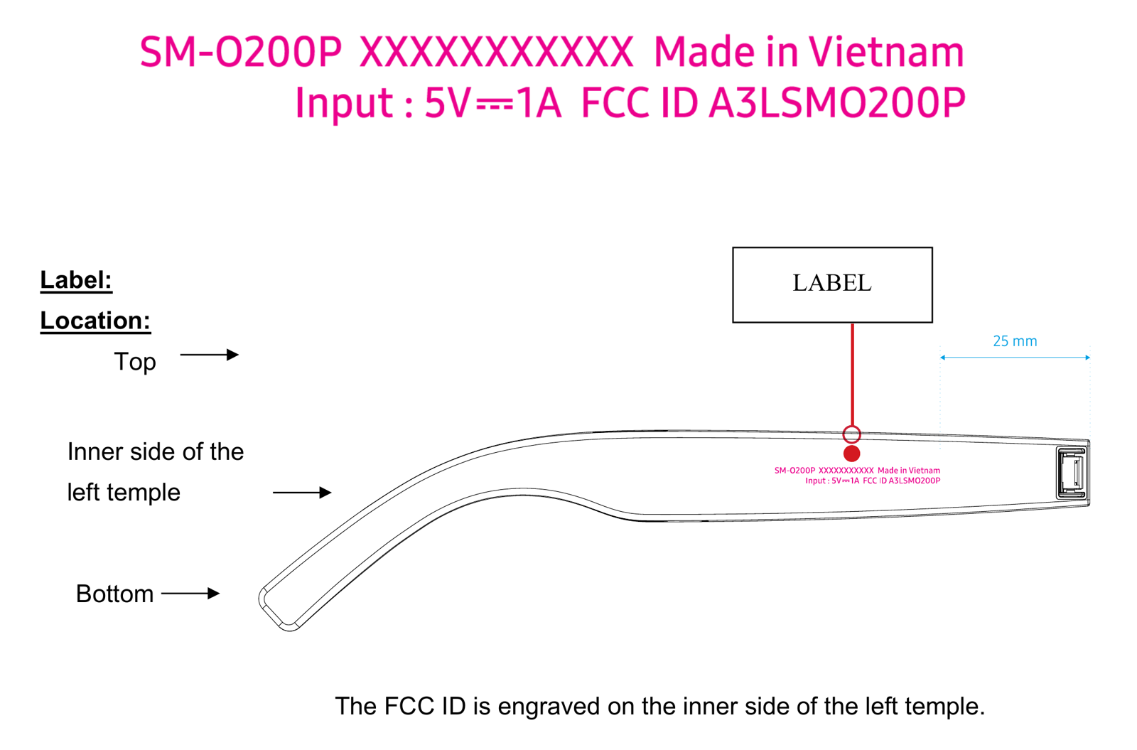 Samsung's FCC label drawing for model SM-O200P, a line drawing of the left temple with engraved text reading SM-O200P, Made in Vietnam, Input 5V 1A, FCC ID A3LSMO200P